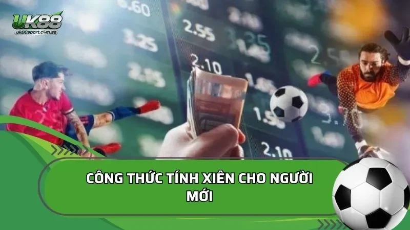 Cách tính tiền cược xiên